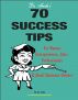 Dr. Ande's 70 Success Tips for Women Entrepreneurs, Solo-Professionals and Small Business Owners by Dr. Ande