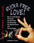 Sucka Free Love! by Deborrah Cooper