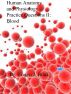 Human Anatomy and Physiology Practice Questions II: Blood by Dr. Evelyn J Biluk