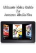 Kindle Fire Video Guide by DVD Catalyst 