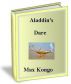 Aladdin's Dare by Max Kongo