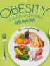 Obesity In Adults And Children An In-Depth Study by Joshua Goldberger