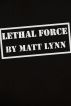 Lethal Force by Matt Lynn