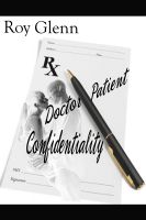Cover for 'Doctor&ndash;Patient Confidentiality'