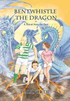 Cover for 'Bentwhistle the Dragon in A Threat from the Past'
