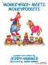 Monkeyface Meets Moneypockets by Jerry Hammer