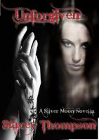 Cover for 'Unforgiven: Silver Moon Two'
