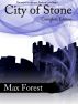 City of Stone by Max Forest