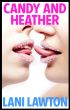 Candy and Heather - Erotica Short by Lani Lawton