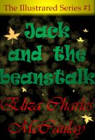 Cover for 'The Illustrated Series #1: Jack and the beanstalk'