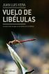 Vuelo de libÃ©lulas by Juan Luis Vera