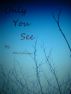 Only You See by David Mason 