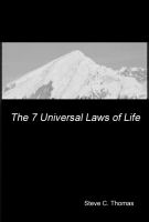 Cover for 'The 7 Universal Laws Of Life'