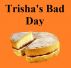 Trisha's Bad Day by Monica P