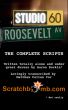 Studio 60 on Roosevelt Avenue: The Complete Scripts by Matthew Callan