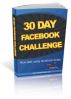30 Day Facebook Challenge by Nikki Pilkington