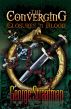 The Converging: Closures in Blood by George Straatman