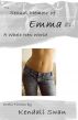 The Sexual Memoir of Emma: A Whole New World by Kendall Swan