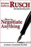 Cover for 'How to Negotiate Anything: A Freelancer's Survival Guide Short Book'