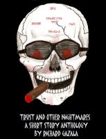 Cover for 'Trust and Other Nightmares'