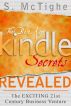 The Best Kept Kindle Secrets Revealed by stuart mctighe