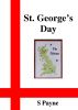 St. George's Day by S Payne