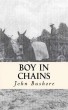 Boy in Chains by John Bushore