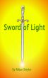 Sword of Light by Rilbur Skryler