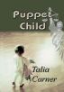 Puppet Child by Talia Carner