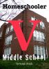 Homeschooler V Middle School by Keigh Serah