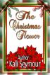 The Christmas Flower by  