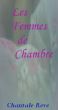 Les Femmes de Chambre by Chantale Reve