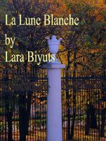 Cover for 'La Lune Blanche. Part Three'