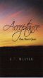 Acceptance: One Man's Quest by A. T. Weaver