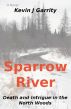 Sparrow River by Kevin J Garrity