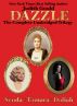 Dazzle â€” The Complete Unabridged Trilogy by Judith Gould