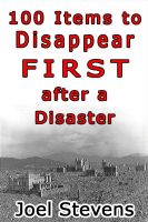 Cover for '100 Items to Disappear First After A Disaster'