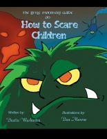 Cover for 'The Little Monster's Guide on How to Scare Children'