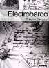 Electrobardo by Roberto Campos