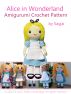 Alice in Wonderland Amigurumi Crochet Pattern by Sayjai 