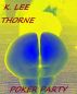 K. Lee Thorne's Poker Party (BBW erotica #2) by K. Lee Thorne