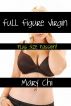 Full Figure Virgin by Mary  Chi