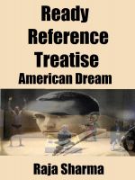 Cover for 'Ready Reference Treatise: American Dream'