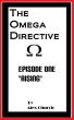 The Omega Directive Episode 1 by Alex Church