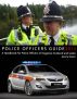 Police Officers Guide 2013: A Handbook for Police Officers of England, Scotland and Wales by Jeremy Green