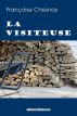 La Visiteuse by FranÃ§oise Chesnay