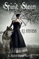 Cover for 'Spirit Storm (Spirit Guide, #2)'