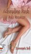 Adrenaline Rush - Rule Breaker by Suzannah Safi