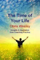 Cover for 'The Time of Your Life - Insights & Inspiration from Coaching Practice'