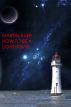 How to be a Lighthouse by Martin Auer